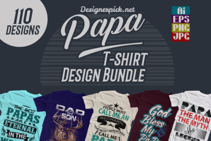 110 Papa T-Shirt Design Bundle