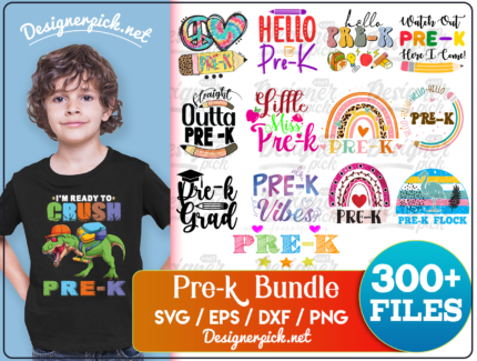 300+ Pre-K Svg Bundle