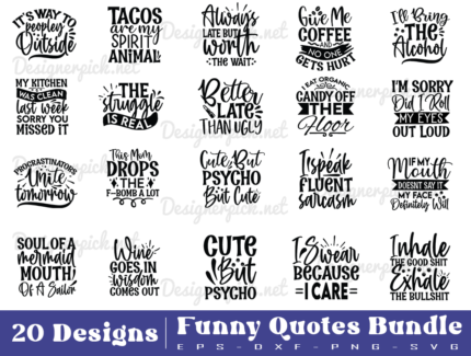 Funny Quotes SVG Bundle, Funny Svg Bundle
