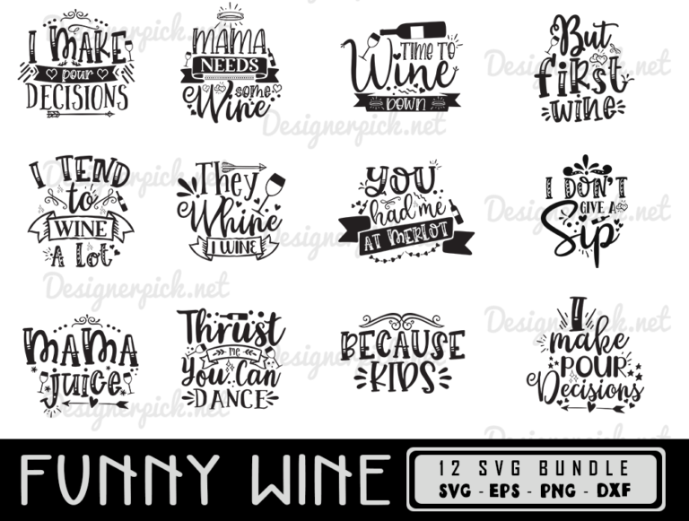 Funny Wine Quotes Svg Bundle Wine Svg Bundle Best Quality Design Bundle