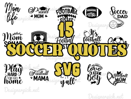 Soccer Quotes SVG Bundle