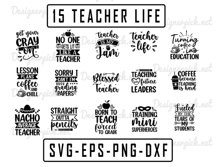 Teacher Life SVG Bundle, Teacher Svg Bundle - Best Quality Design Bundle