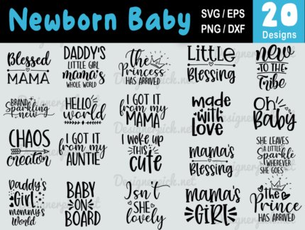 Baby Newborn Svg Bundle, Baby Svg Bundle