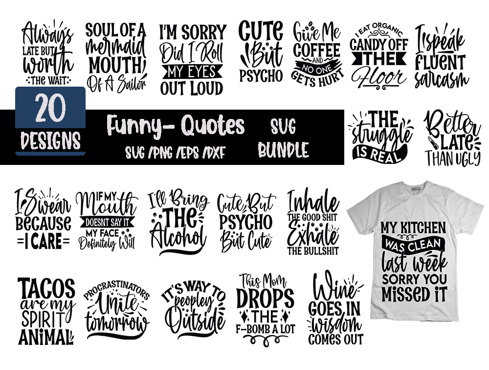 Funny Quotes Bundle Svg Sarcasm Svg Bundle Best Quality Design Bundle