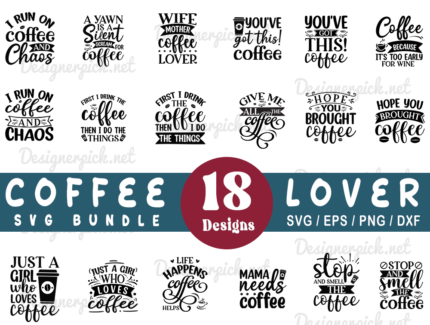 Coffee Lover SVG Bundle