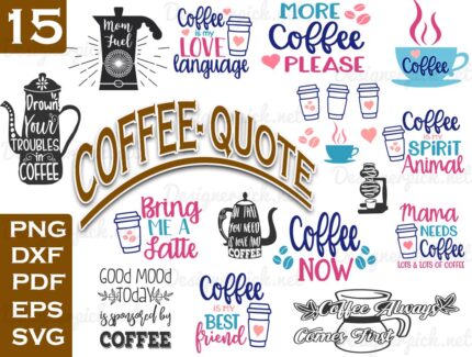 Coffee Quote SVG bundle, Coffee SVG Bundle