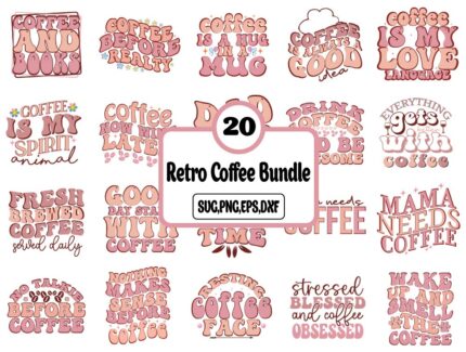Retro Coffee Svg Bundle, Coffee Png, Coffee Quote Svg