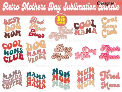 Mothers Day Sublimation bundle, Mothers Day png