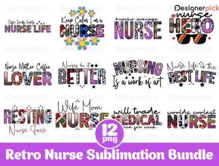 Retro Nurse Sublimation Bundle, Love Nurse PNG