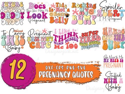 Pregnancy Quotes Svg Bundle, Pregnancy SVG Bundle