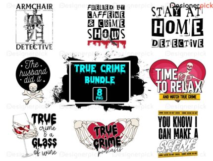 True Crime Sublimation Bundle, True Crime Png