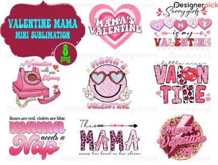 Valentine Mama Sublimation Bundle, Love Png