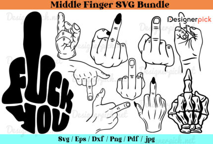 Middle Finger Svg Bundle